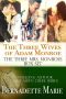 [The Three Mrs. Monroes 01] • The Three Wives of Adam Monroe